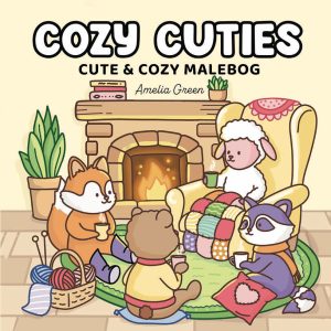 Cozy Cuties: Cute & Cozy malebog