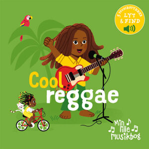 Min lille musikbog: Cool, reggae
